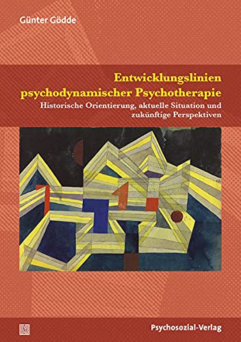 Buchcover: Entwicklungslinien psychodynamischer Psychotherapie.
