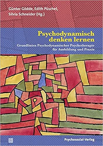 Buchcover: Psychodynamisch denken lernen: Grundlinien Psychodynamischer Psychotherapie für Ausbildung und Praxis (Bibliothek der Psychoanalyse)
